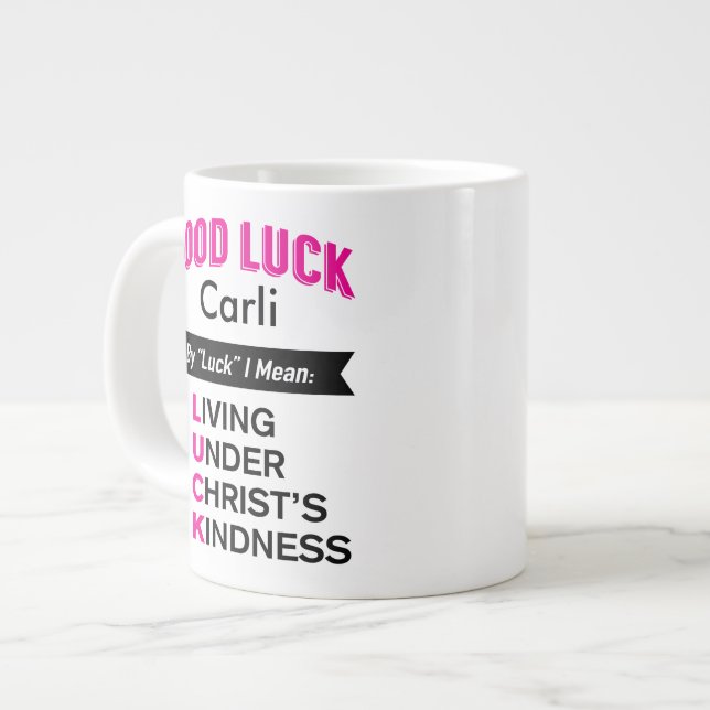 Grande Tasse Custom Good Luck Mug, message chrétien (Devant gauche)