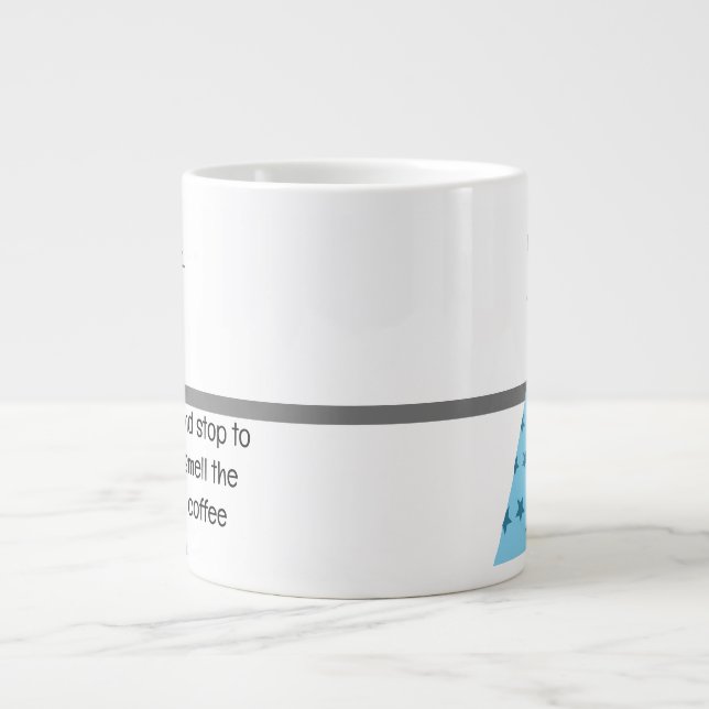 Grande Tasse Détendez-vous pour sentir l'odeur de café Mug (Devant)