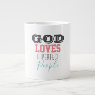Grande Tasse Dieu aime les gens imparfaits Géant Coffee Mug
