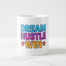Dream Hustle Win - Mug Motivationnel