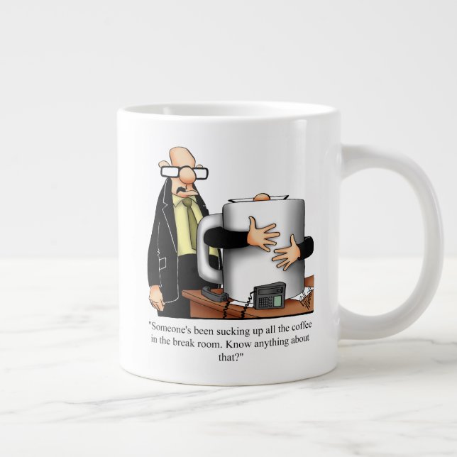 Grande Tasse Drôle Café Lieu De Travail Humour Mug Pour Lui (Droite)
