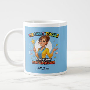 Grande Tasse Drôle Mug de l'enseignant - Nom personnalisé