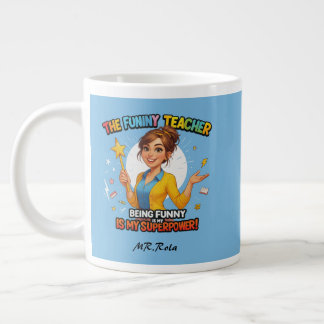 Grande Tasse Drôle Mug de l'enseignant - Nom personnalisé