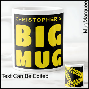 Grande Tasse Drôle Nom personnalisé Big Mug Attention Bande 002