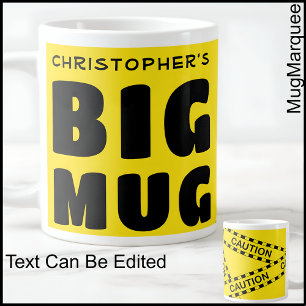 Grande Tasse Drôle Nom personnalisé Big Mug Caution Bande 001