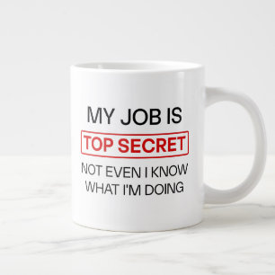 Grande Tasse Drôle Secret Job Mug - "Mon Travail Est Très Secre