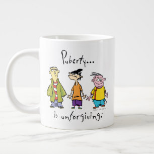 Grande Tasse Ed, Edd, n Eddy - La puberté est impitoyable