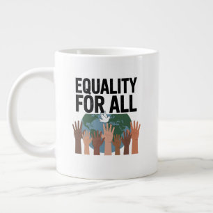Grande Tasse Égalité pour tous – Journée des droits de l'homme