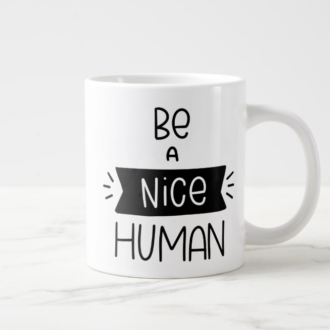 Grande Tasse Être un homme gentil (Droite)