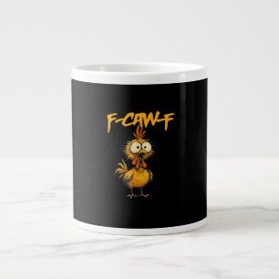 Grande Tasse F-Caw-F Humour de poulet drôle Citation F-Caw-F Co