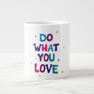 Grande Tasse Fais ce que tu aimes