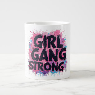 Grande Tasse Fille Gang Strong