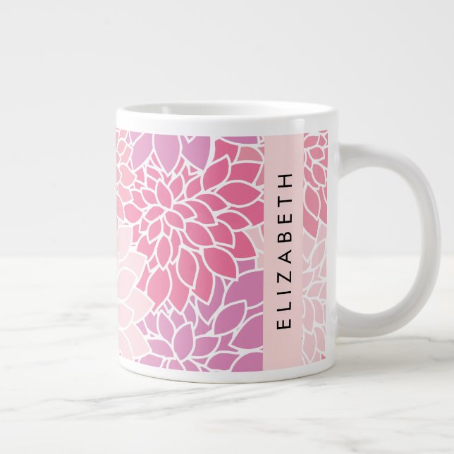 Grande Tasse Fleurs Dahlia Roses, Motif De Fleurs, Votre Nom (Droite)