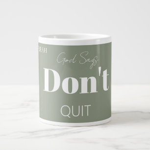 Grande Tasse Foi chrétienne moderne Dieu dit de ne pas abandonn
