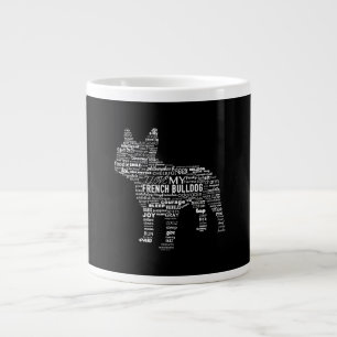 Grande Tasse French Bulldog Words T Ways