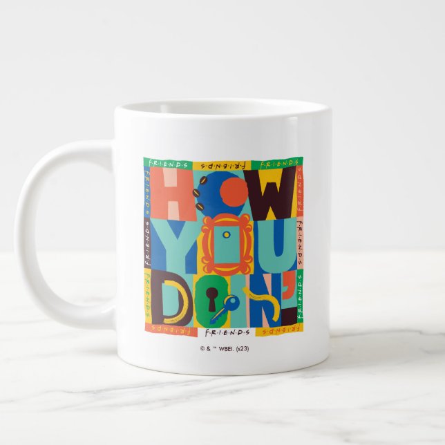 Grande Tasse FRIENDS™ | How You Doin' - Graphisme Vif (Gauche)