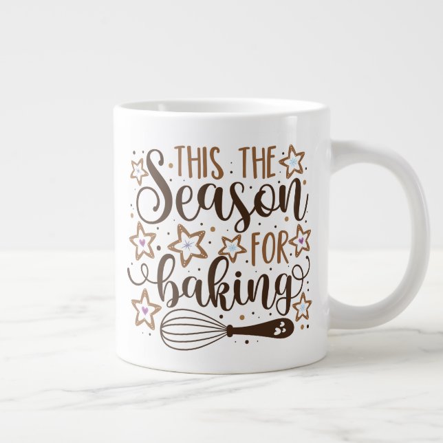 Grande Tasse Fun 'Tis Season for Baking Design (Droite)
