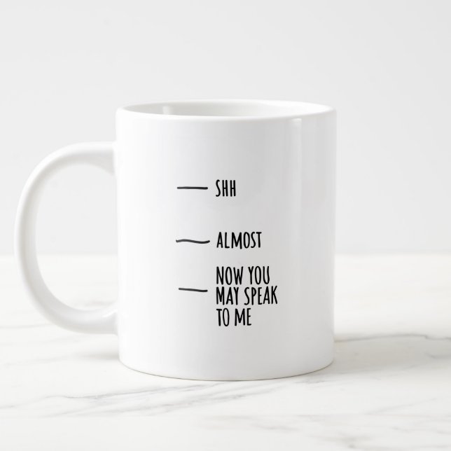 Grande Tasse Funny Humor Coffee Quote Mood Big Mug (Gauche)