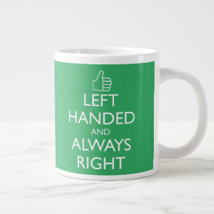 GRANDE TASSE GAUCHE ET TOUJOURS DROITE GRANDE MUG CAFÉ