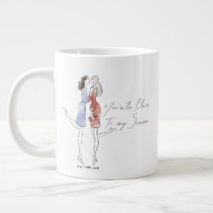 Grande Tasse Gossip Girl - Tu es le Blair de ma Serena