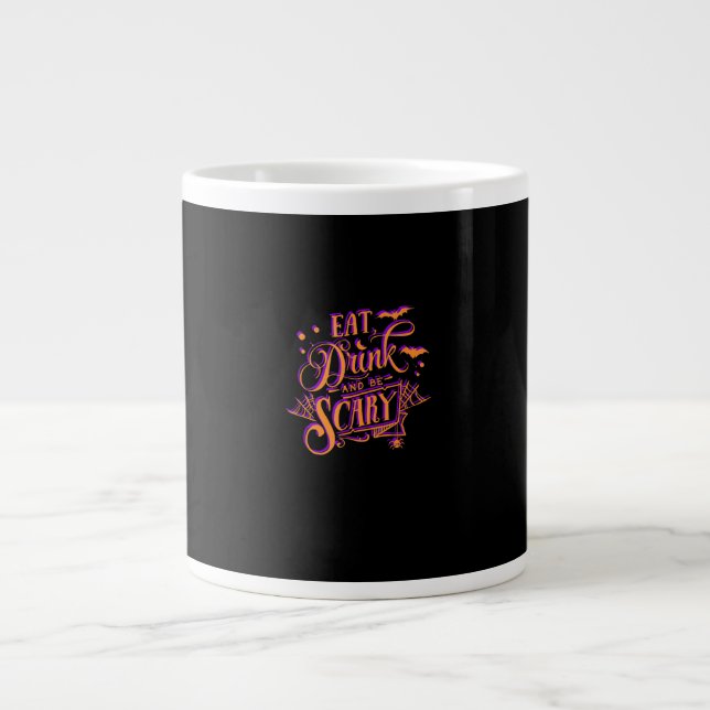 Grande Tasse Graphic Eat Drink And Be Scary Halloween Party Fal (Devant)