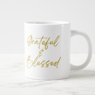 Grande Tasse Grateful & Blessed Jumbo 20 oz Mug