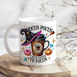 Grande Tasse "Hocus Pocus J'ai Besoin de Café" Drôle de Sorcièr