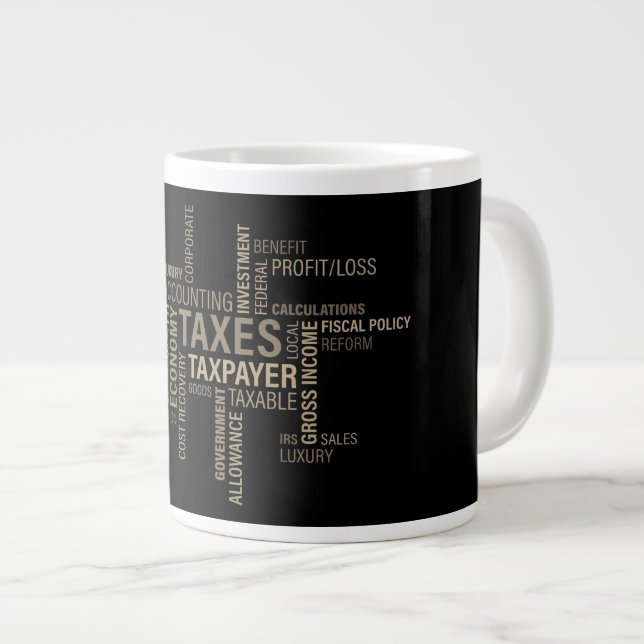 Grande Tasse "Impôts" Jumbo Mug (Devant droit)