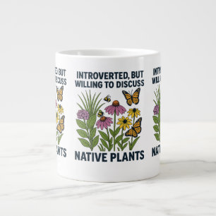 Grande Tasse Introverted, mais prêt à discuter des plantes auto