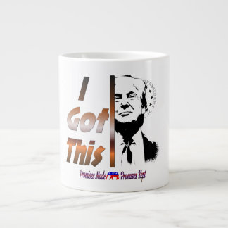 Grande Tasse J'Ai Eu Cela (Promesses Faites, Promesses Tenues)