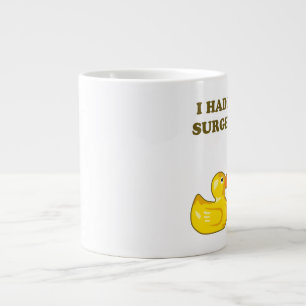 Grande Tasse J'ai eu des canards de chirurgie plastique