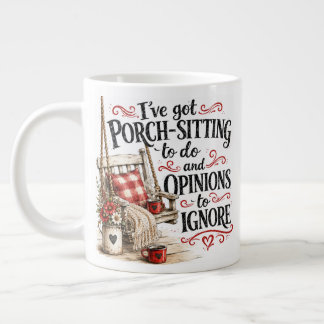 Grande Tasse J'ai une balancelle sur la véranda.....