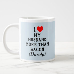 Grande Tasse J'Aime Mon Mari Plus Que Bacon Mug Blue (20oz)