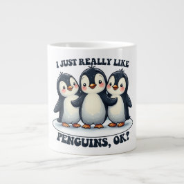 Grande Tasse J'Aime Vraiment Les Pingouins D'Accord ?