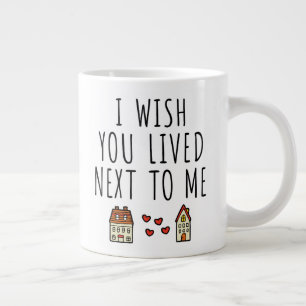 Grande Tasse J'Aimerais Que Tu Aies Vécu À Côté De Moi