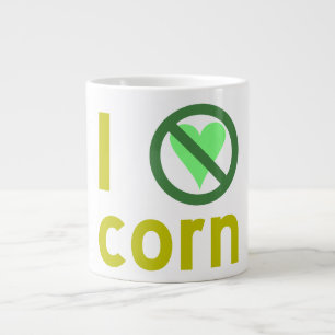 Grande Tasse Je déteste le maïs