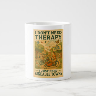 Grande Tasse Je n'ai pas besoin de thérapie, j'ai juste besoin 