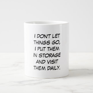 Grande Tasse Je ne laisse pas aller les choses