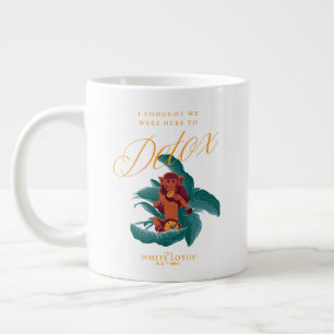 Grande Tasse Je pensais que nous étions là pour démêler - le Lo