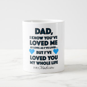 Grande Tasse Je t'ai aimé toute ma vie Fête des Pères