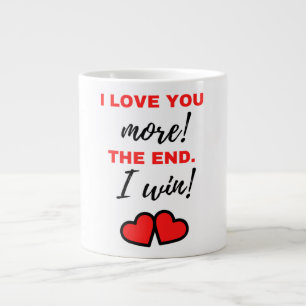 Grande Tasse Je T'Aime Plus ! La fin. J'ai gagné ! Noir