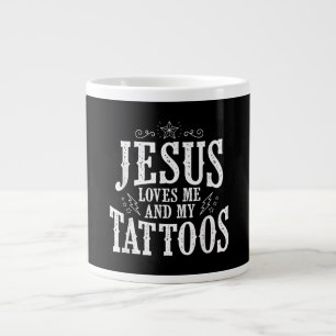 Grande Tasse Jésus amour   Jésus M'Aime Et Mes Tatouages