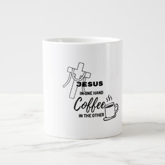 Grande Tasse Jesus on one hand, Coffee on the other
