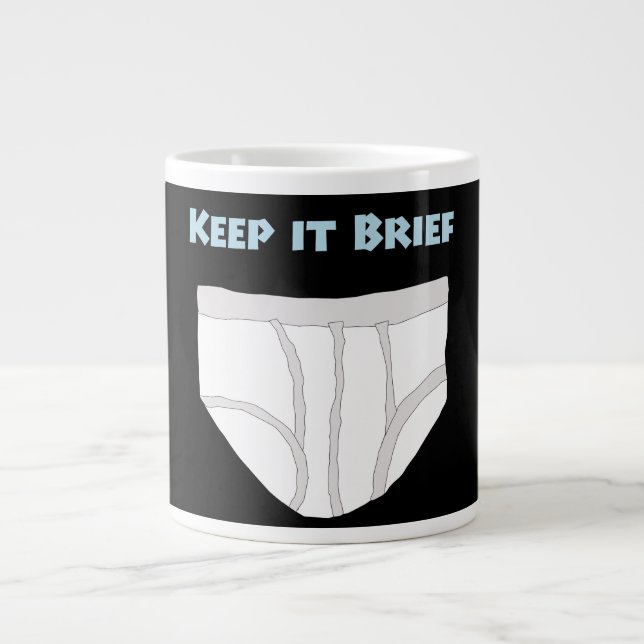 Grande Tasse Keep it Brief (Devant)