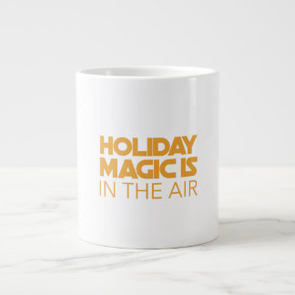 Grande Tasse La magie des fêtes est dans l'air