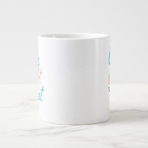 Grande Tasse La vie, c'est court, la rendre douce