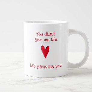 Grande Tasse La vie m'a donné Red Heart - Stepmother