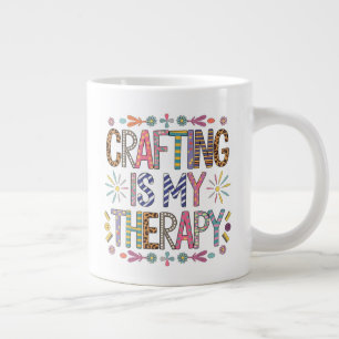 Grande Tasse "L'artisanat est ma thérapie - Vibrant inspiré par