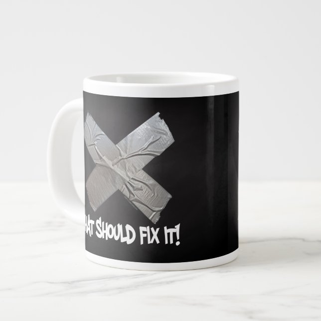 Grande Tasse Le ruban adhésif devrait le fixer (Devant gauche)