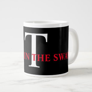 Grande Tasse Le T noir et blanc est pour Trump